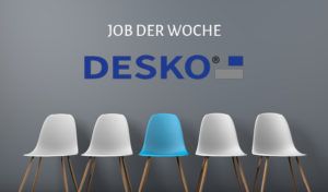 Job der Woche DESKO